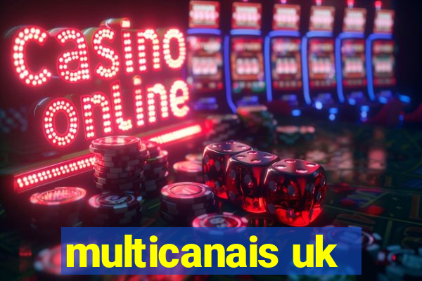 multicanais uk